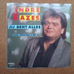 Hazes, Andre  - Jij bent alles - Single is TOP, Gebruikt, Verzenden, 7 inch, Single