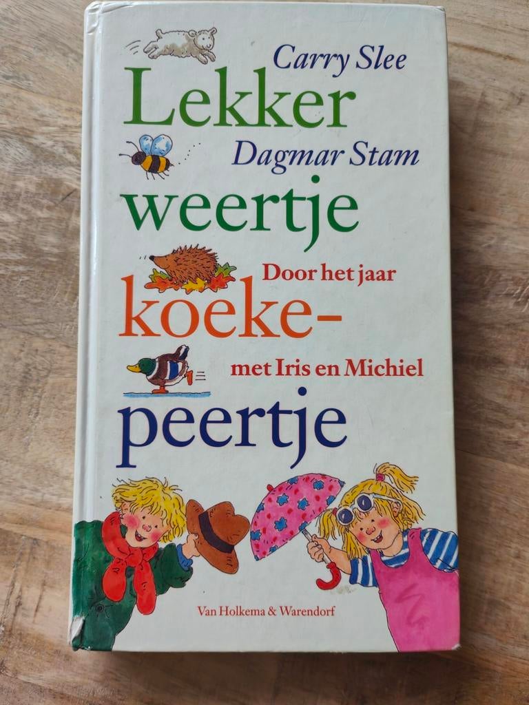 Lekker weertje koekepeertje - Carry Slee, Boeken, Ophalen of Verzenden