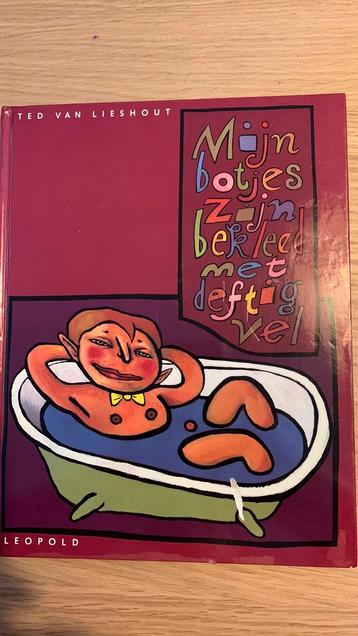 Ted van Lieshout - Mijn botjes zijn bekleed met deftig vel beschikbaar voor biedingen