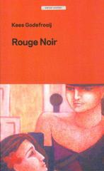 Rouge Noir - Kees Godefrooij   NR0082, Boeken, Gelezen, Kees Godefrooij, Verzenden