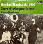 Ome Jan en De Haagse Bluf Band - Zweer bij de knop van de, Ophalen of Verzenden, Zo goed als nieuw, Overige formaten, Levenslied of Smartlap