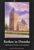 M R Hilbrandie-Meijer: Kerken in DRENTHE, Ophalen of Verzenden, 20e eeuw of later, Gelezen