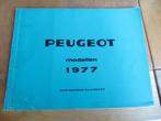 Peugeot modellen-jaarboek 1977 Peugeot 104 304 504 604 J7, Boeken, Ophalen of Verzenden, Zo goed als nieuw, Peugeot, Peugeot