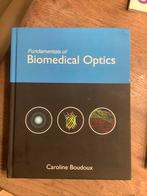 Fundamentals of Biomedical Optics, Ophalen of Verzenden, Caroline Boudoux, Beta, WO