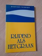 RIJPEND ALS HET GRAAN door Jo van Veen-Nusmeijer, Ophalen of Verzenden, Zo goed als nieuw