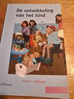 F.C. Verhulst - De ontwikkeling van het kind, Boeken, F.C. Verhulst, Ophalen of Verzenden, Ontwikkelingspsychologie, Zo goed als nieuw