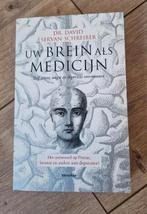 David Servan-Schreiber - Uw brein als medicijn, Ophalen of Verzenden, David Servan-Schreiber, Ontwikkelingspsychologie, Zo goed als nieuw