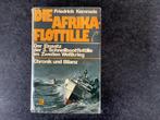 Die Afrikaflotille : 3. Schnellbootflottille in WO2, Ophalen of Verzenden, Gelezen