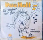 Duo Holt ‎– Ze Dronken Een Glas, Gebruikt, 7 inch, Single, Ophalen of Verzenden