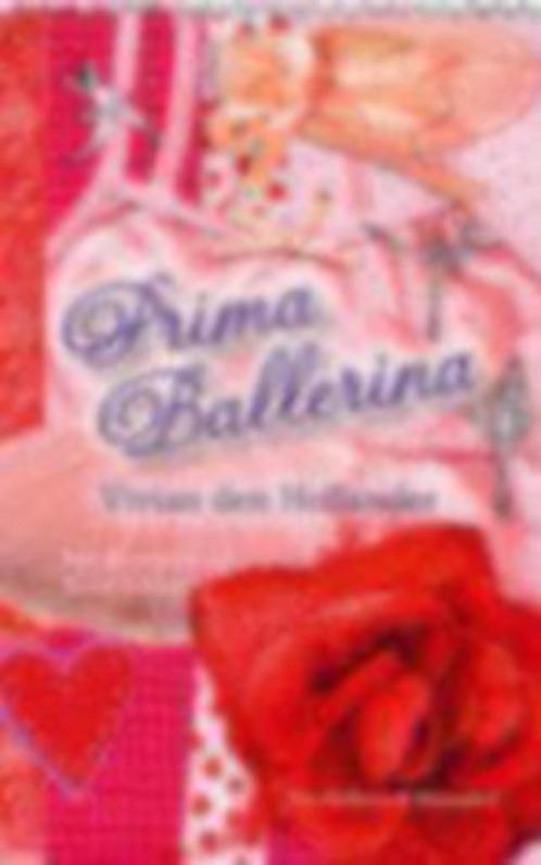 prima ballerina Vvian den Hollander, Boeken, Kinderboeken | Jeugd | 10 tot 12 jaar, Gelezen, Ophalen of Verzenden