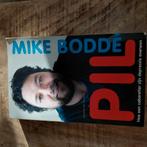 Mike Bodde - Pil, Boeken, Ophalen of Verzenden, Zo goed als nieuw, Mike Bodde