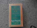 Het Tibetaanse boek van leven en sterven  Sogyal Rinpoche, Boeken, Esoterie en Spiritualiteit, Gelezen, Achtergrond en Informatie