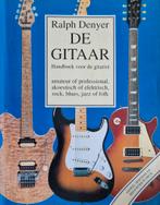 R. Denyer - De gitaar, Boeken, Ophalen of Verzenden, R. Denyer, Zo goed als nieuw, Instrument