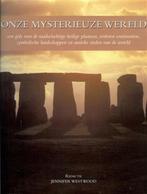 Jennifer Westwood - Onze Mysterieuze wereld, 20e eeuw of later, Ophalen of Verzenden, Zo goed als nieuw, Jennifer Westwood