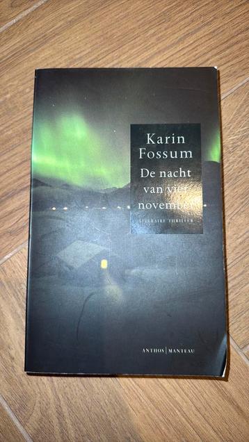 Karin Fossum - De nacht van vier november beschikbaar voor biedingen