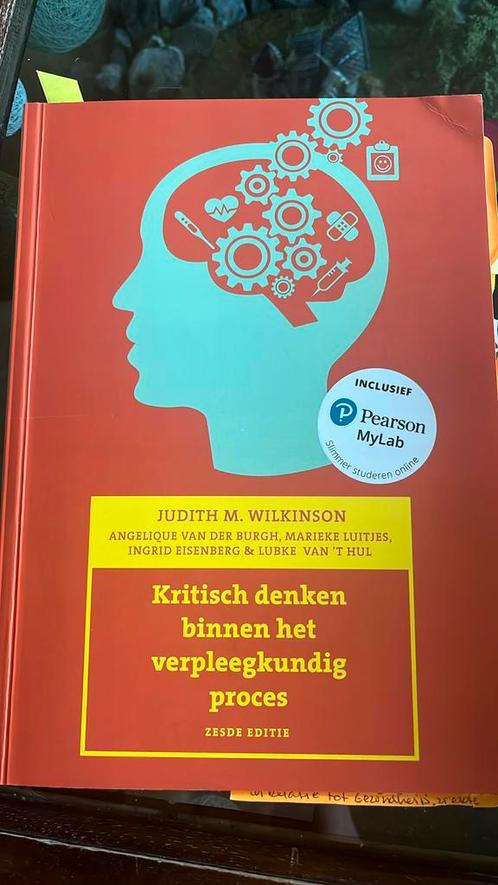 Kritisch denken binnen het verpleegkundig proces, 6e editie, Boeken, Schoolboeken, Zo goed als nieuw, Nederlands, Overige niveaus