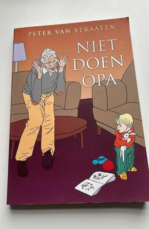 Peter van Straaten - Niet doen opa, Boeken, Stripboeken, Zo goed als nieuw, Eén stripboek, Ophalen of Verzenden