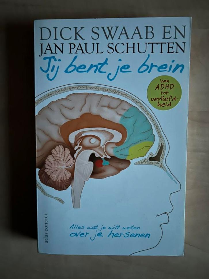 Dick F. Swaab - Jij bent je brein, Boeken, Wetenschap, Zo goed als nieuw, Ophalen of Verzenden