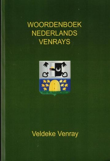 Woordenboek Nederlands Venrays - Veldeke Venray beschikbaar voor biedingen