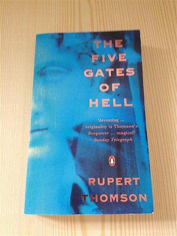 Rupert Thomson - The Five Gates of Hell (Engels, Thriller) beschikbaar voor biedingen