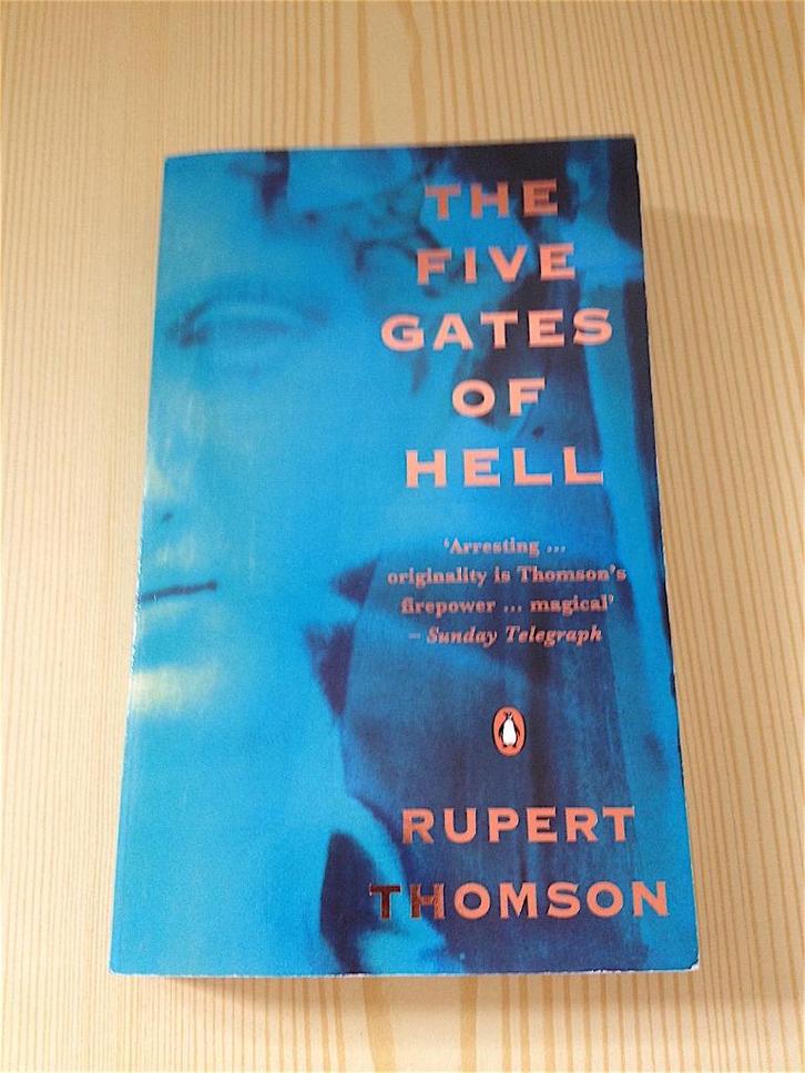 Rupert Thomson - The Five Gates of Hell (Engels, Thriller), Boeken, Taal | Engels, Nieuw, Fictie, Ophalen