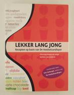 Lekker lang jong / Recepten op basis van De Voedselzandloper, Verzenden, Gelezen