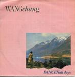 Wang Chung - Dance hall days, Gebruikt, 7 inch, Single, Ophalen of Verzenden