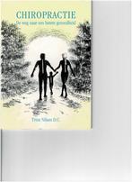 Chiropractie de weg naar een betere gezondheid., Ophalen of Verzenden, Gelezen, Watersport en Hengelsport