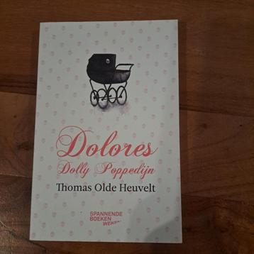 Thomas Olde Heuvelt - Dolores Dolly Poppedijn beschikbaar voor biedingen