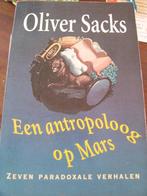 Een antropoloog op Mars Oliver Sacks, Boeken, Ophalen of Verzenden