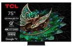 Nieuwe TCL TV TCL 75C765 (2024) met defect scherm, Audio, Tv en Foto, Televisies, LED, 120 Hz, 4k (UHD), Smart TV