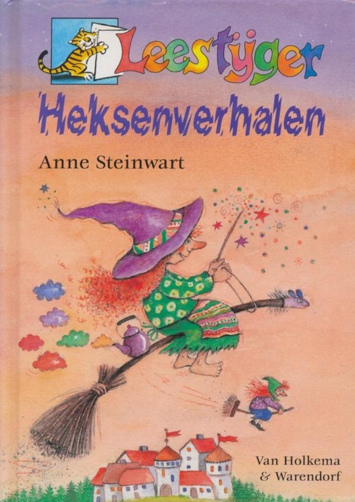 ANNE STEINWART Heksenverhalen, Boeken, Kinderboeken | Jeugd | onder 10 jaar, Gelezen, Fictie algemeen, Ophalen of Verzenden