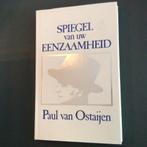 Spiegel van uw eenzaamheid - Paul van Ostaijen, Boeken, Ophalen of Verzenden, Zo goed als nieuw, Eén auteur