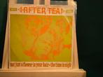 After Tea - Not just a flower in your hair / The time is nig, Gebruikt, 7 inch, Single, Ophalen of Verzenden
