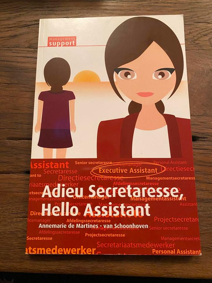 Adieu secretaresse, hallo assistant - Carrière boek, Boeken, Advies, Hulp en Training, Zo goed als nieuw, Ophalen of Verzenden