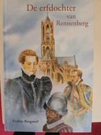 E. Bergwerf - De erfdochter van Rennenberg, Ophalen of Verzenden, Zo goed als nieuw, E. Bergwerf