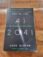 AI 2041 - Kai-Fu Lee & Chen Qiufan, Ophalen of Verzenden, Zo goed als nieuw, Kai-Fu Lee & Chen Qiufan, Fictie