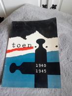 Toen ....1940 1945, Ophalen of Verzenden, Gelezen, Overige onderwerpen