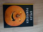 Spelen met Pompoenen - Leuk en Leerzaam!, Boeken, Ophalen of Verzenden, Zo goed als nieuw, Joost Elffers, Overige onderwerpen