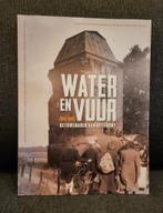 Water en Vuur - Betuwenaren aan het front 1944-1945, Ophalen of Verzenden, Zo goed als nieuw