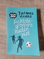 Jacques Vriens - Achtste-groepers huilen niet, Ophalen of Verzenden, Zo goed als nieuw, Jacques Vriens