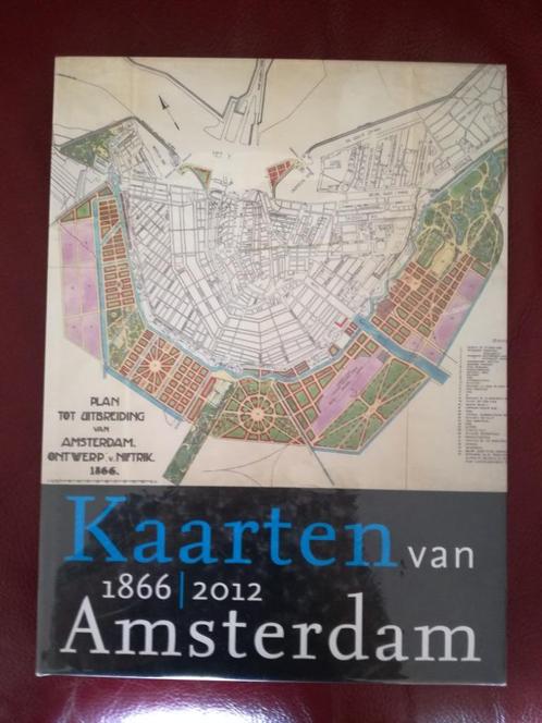 Kaarten van Amsterdam 1866 - 2012, Boeken, Atlassen en Landkaarten, Nieuw, Landkaart, Nederland, 1800 tot 2000, Ophalen of Verzenden