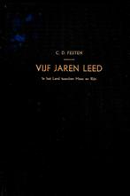 C.D. Feijten - Vijf jaren leed (Land tussen Maas en Rijn), Ophalen of Verzenden, Zo goed als nieuw
