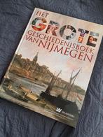 Het Grote Geschiedenisboek van Nijmegen, Boeken, Geschiedenis | Vaderland, Nieuw, Ophalen of Verzenden, 20e eeuw of later