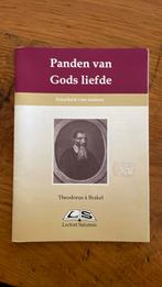 Theodorus Gerardus à Brakel - Panden van Gods liefde, Ophalen of Verzenden, Theodorus Gerardus à Brakel, Zo goed als nieuw