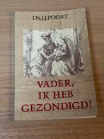 Ds. Poort -  Vader ik heb gezondigd! - Verloren zoon, Ophalen of Verzenden, Zo goed als nieuw, J.J. Poort, Christendom | Protestants