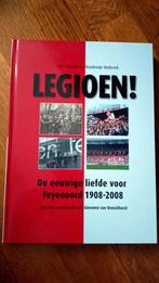 Legioen! De Eeuwige Liefde voor Feyenoord 1908-2008, Ophalen of Verzenden, Zo goed als nieuw, Peter Blokdijk en Boudewijn Warbroek
