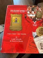 Bristol City Football Club - De Eerste 100 Jaar, Ophalen of Verzenden, Gelezen, Balsport