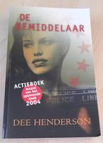 DE BEMIDDELAAR Dee Henderson deel 1, Boeken, Ophalen of Verzenden, Zo goed als nieuw