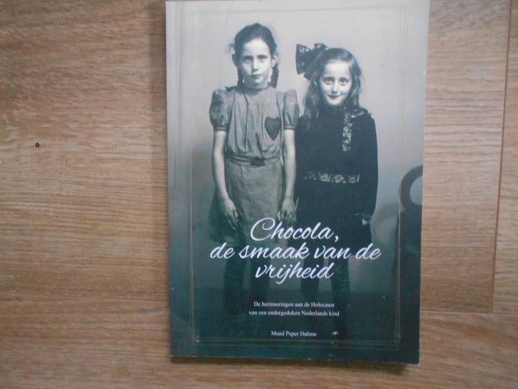 Maud Peper Dahme Chocola, de smaak van de vrijheid, Boeken, Ophalen of Verzenden, Tweede Wereldoorlog, Zo goed als nieuw, Overige onderwerpen